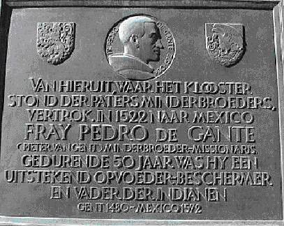 Gedenktafel an Fray Pedro de Gante in Gent